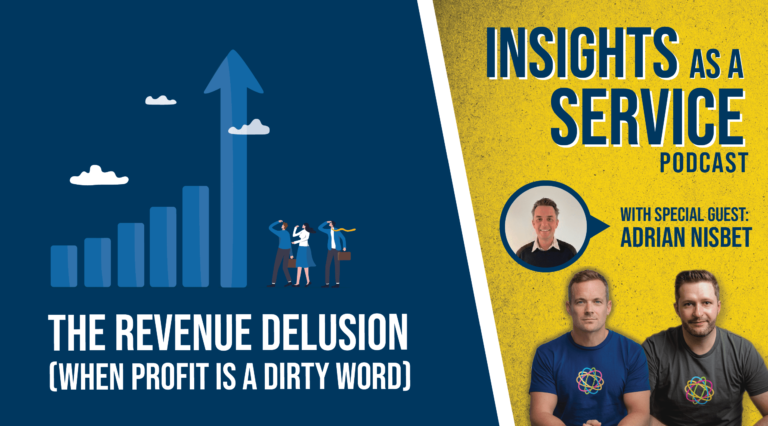 Blog 111 Episode 35 - Adrian Nisbet - Revenue Delusion