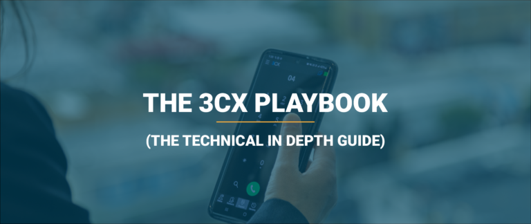 Blog 40 The 3CX playbook - Lightwire Business