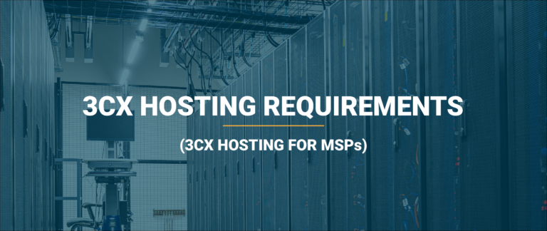 Blog 73 3CX Hosting Requirements