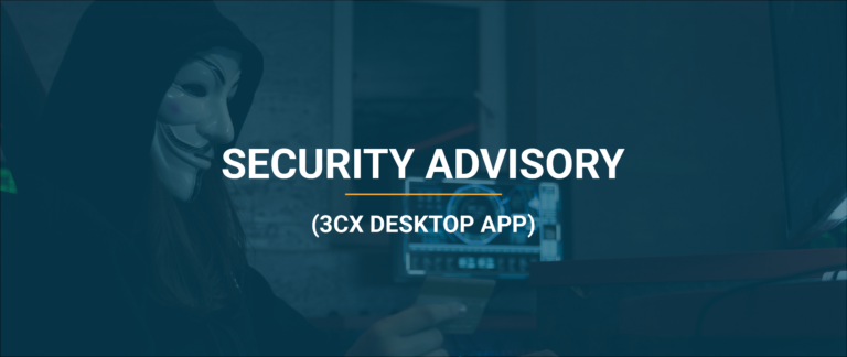 Blog 85 security advisory 3cx desktop app