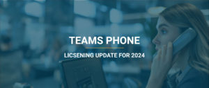How to sell Teams Calling 4 Teams Phone licensing in 2024